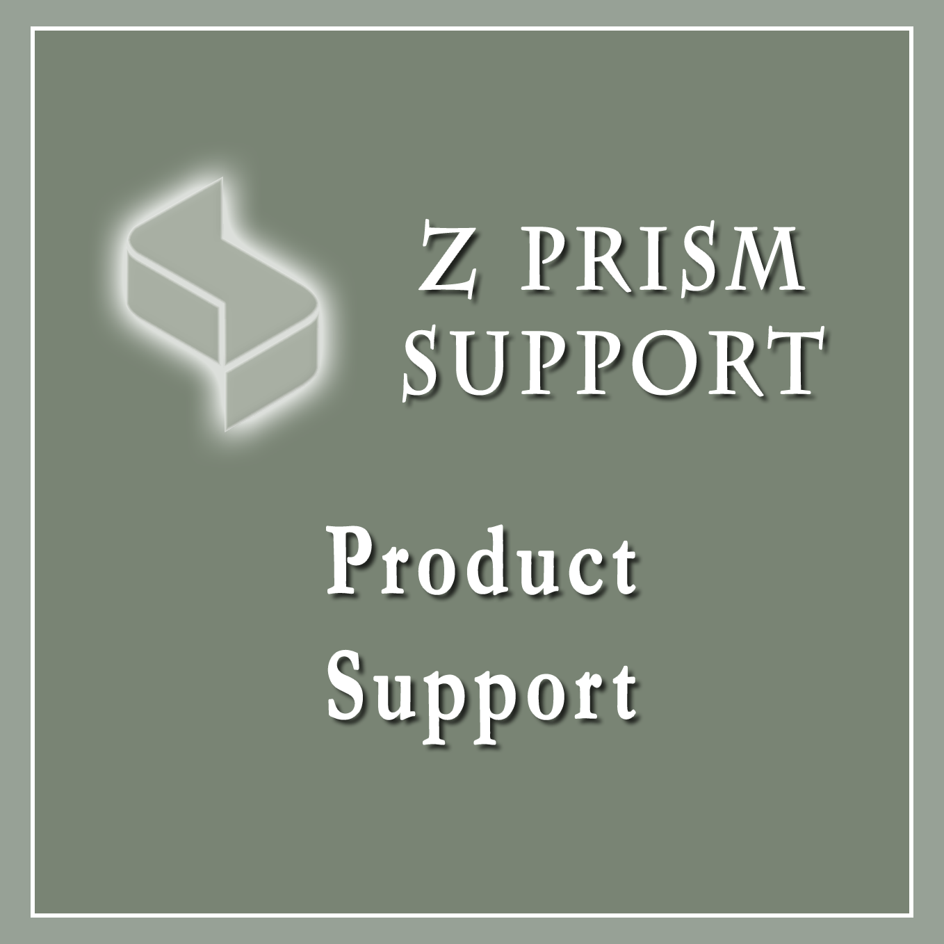 Z Prism Support